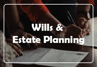 Wills and Estate Planning